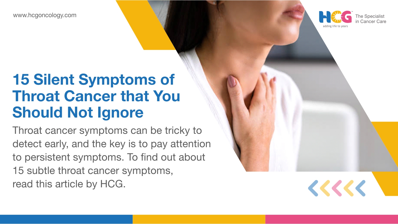 Silent symptoms of throat cancer