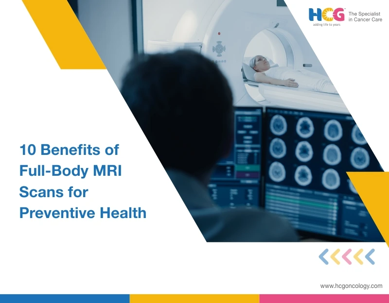 10 Benefits of Full-Body MRI Scans for Preventive Health