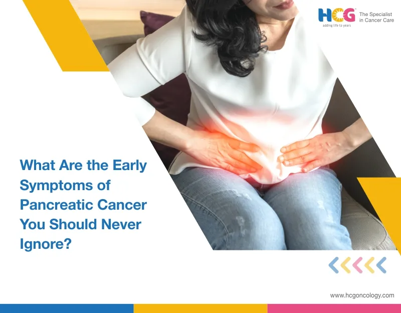 What Are the Early Symptoms of Pancreatic Cancer You Should Never Ignore?