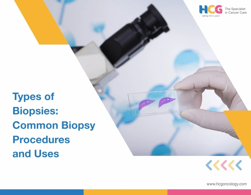 Types of Biopsies Procedures, Uses, and What to Expect