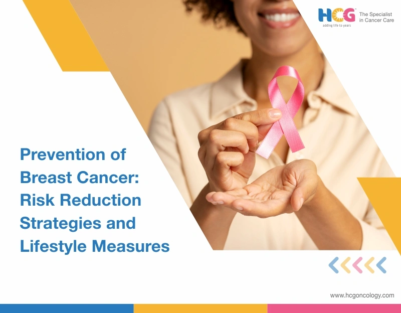 Breast Cancer Prevention: Risk Reduction Strategies and Lifestyle Measures