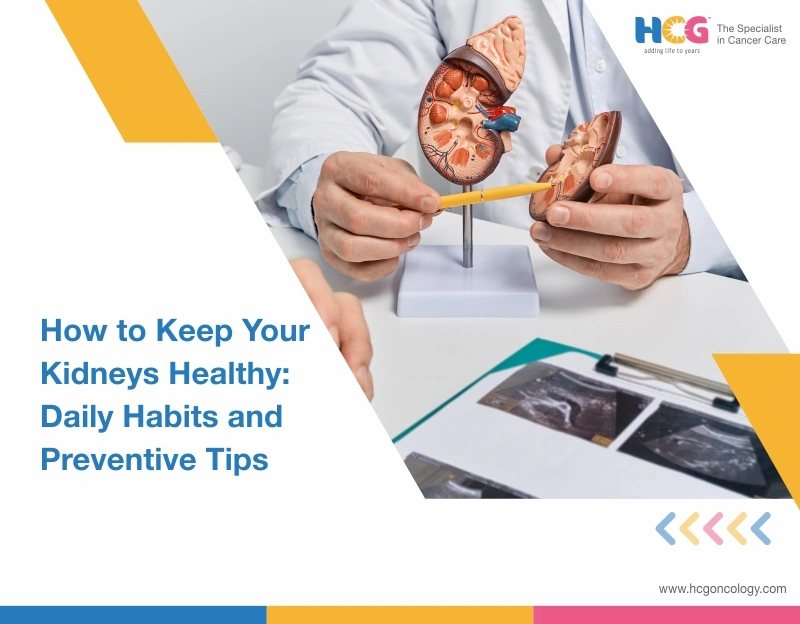 How to Keep Your Kidneys Healthy: Daily Habits and Tips