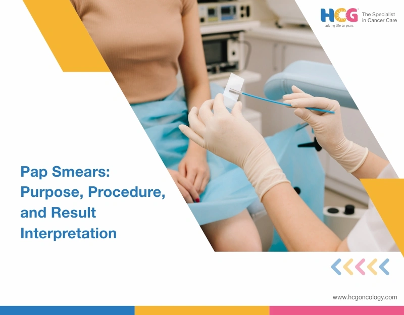 Pap Smears: Purpose, Procedure, and Result Interpretation