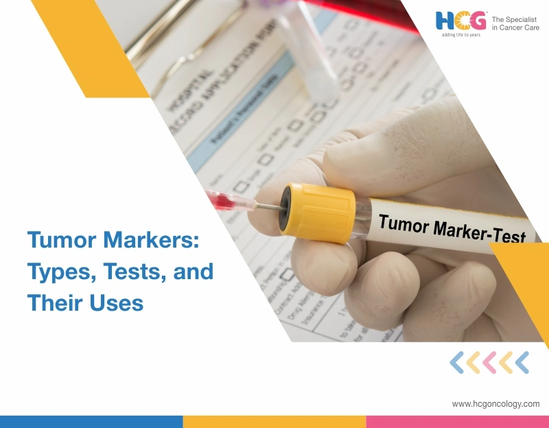 Tumor Markers: Types, Tests, and Their Uses