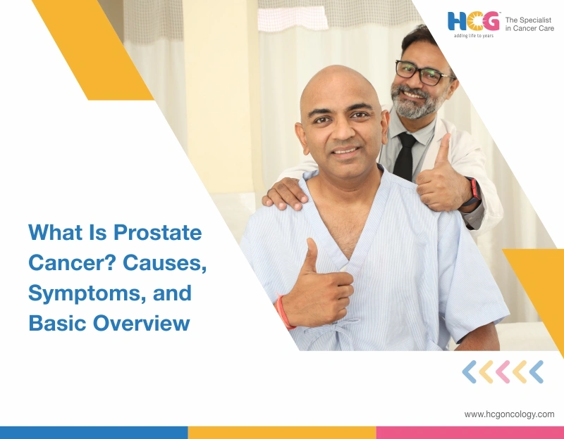 What is Prostate Cancer? Causes, Symptoms, and Basic Overview