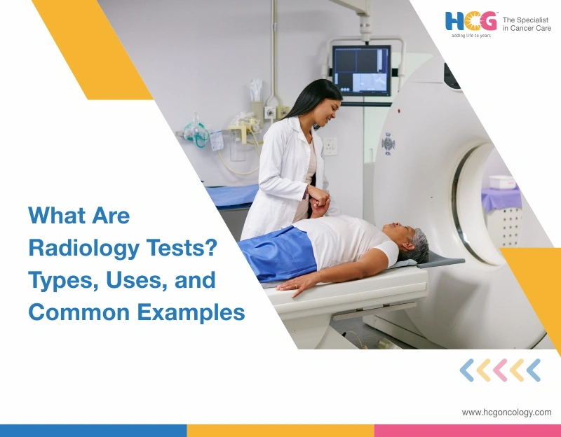 What Are Radiology Tests? Types, Uses, and Common Examples