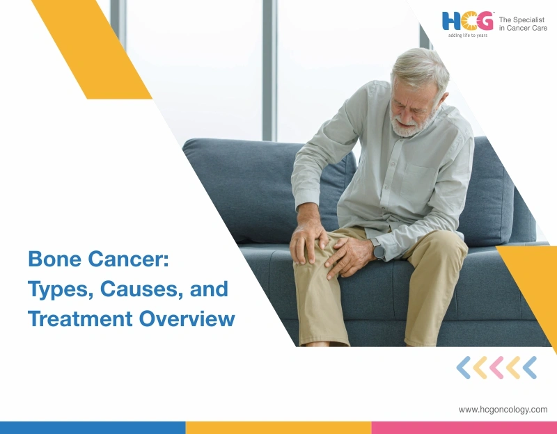 Bone Cancer: Types, Causes, and Treatment Overview
