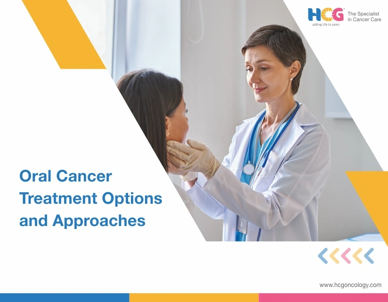 Oral Cancer Treatment Options and Approaches