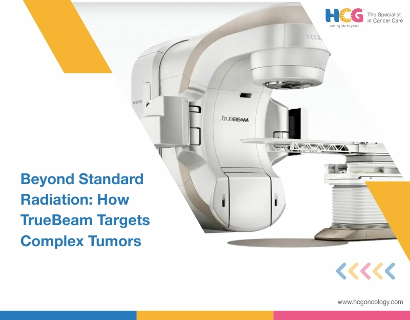 Beyond Standard Radiation: How TrueBeam Targets Complex Tumors