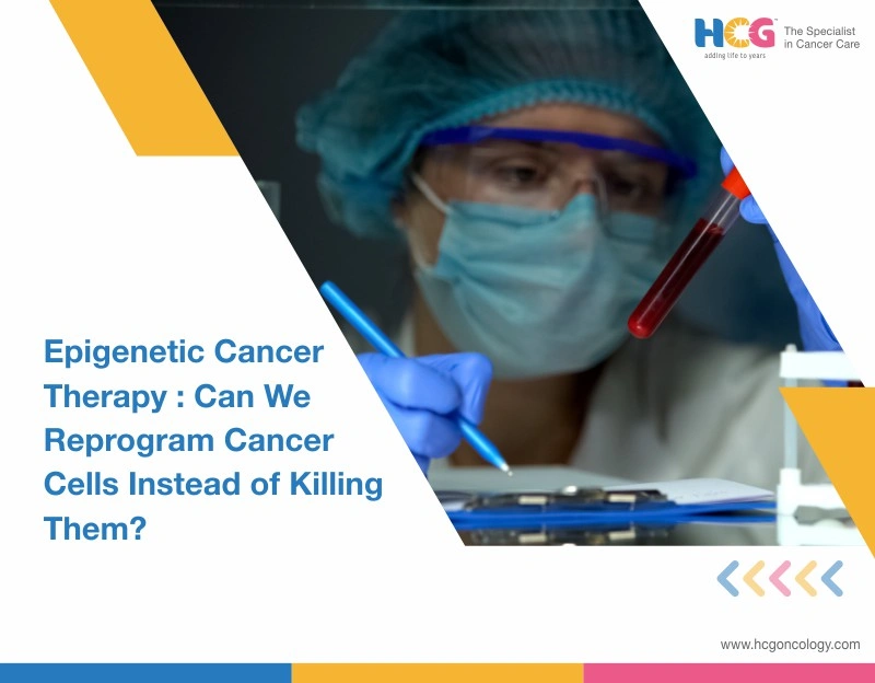 Epigenetic Cancer Therapy: Can We Reprogram Cancer Cells Instead of Killing Them?
