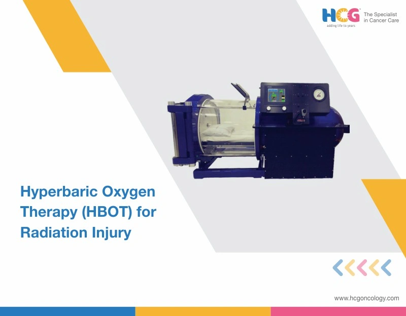 Hyperbaric Oxygen Therapy (HBOT) for Radiation Injury