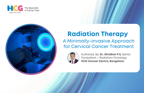 Radiation Therapy – A Minimally-invasive Approach for Cervical Cancer Treatment