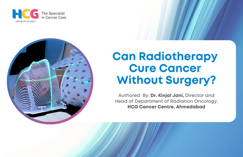 Can Radiotherapy cure cancer without surgery?