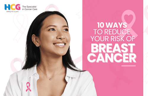 10 Ways You Can Reduce Your Breast Cancer Risk