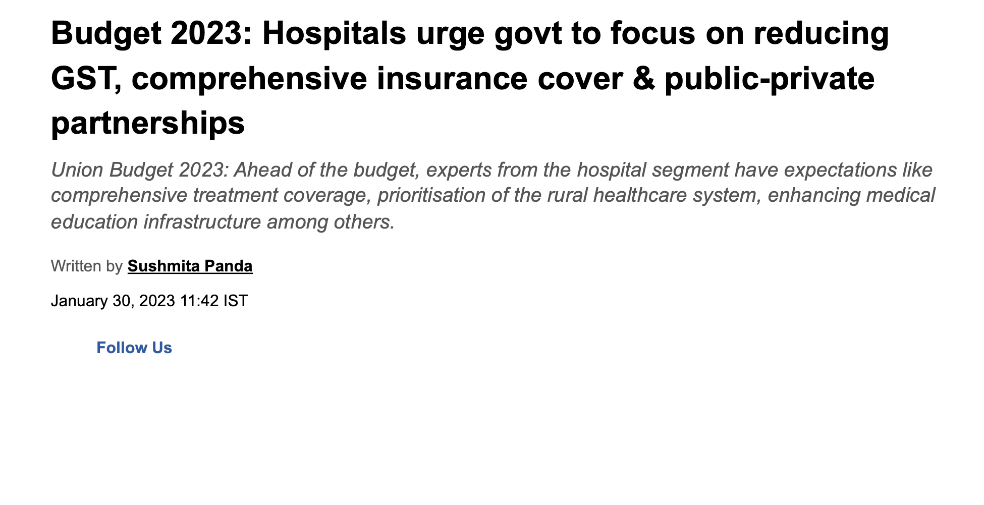 Budget 2023: Hospitals urge govt to focus on reducing GST, comprehensive insurance cover & public-private partnerships