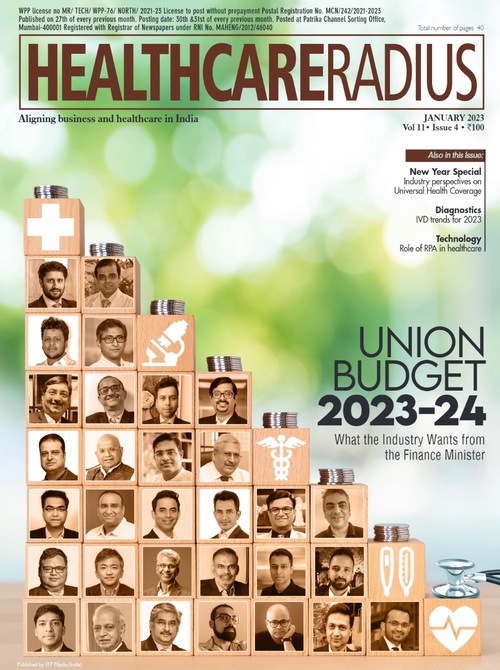 Mr. Raj Gore featured in the cover page of the leading health magazine 'Healthcare Radius' on 'Union Budget 2022-23'