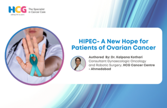 HIPEC- A New Hope for Patients of Ovarian Cancer